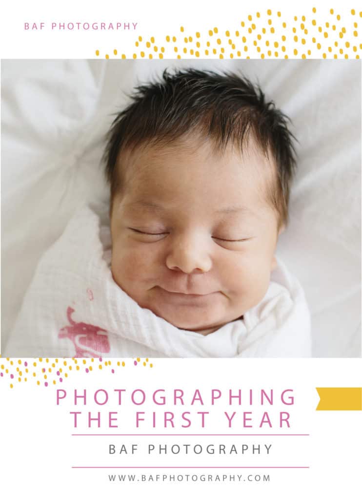guide to photographing your baby's first year 